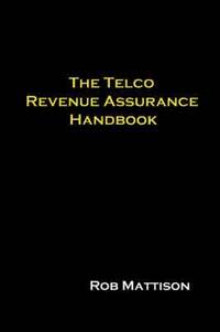 bokomslag The Telco Revenue Assurance Handbook