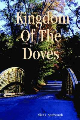 bokomslag Kingdom Of The Doves