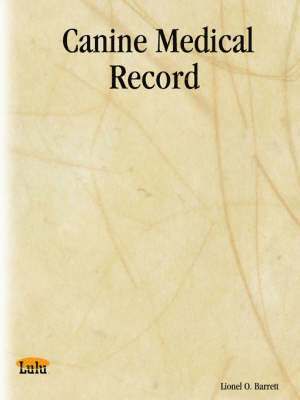 bokomslag Canine Medical Record