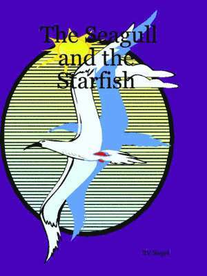bokomslag The Seagull and the Starfish