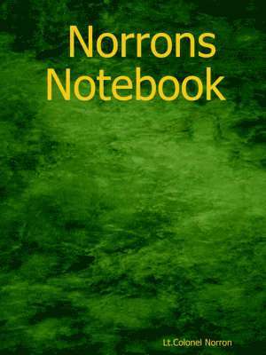 Norrons Notebook 1