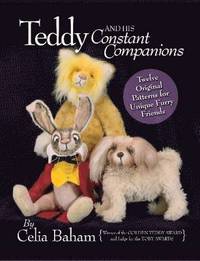 bokomslag Teddy and His Constant Companions
