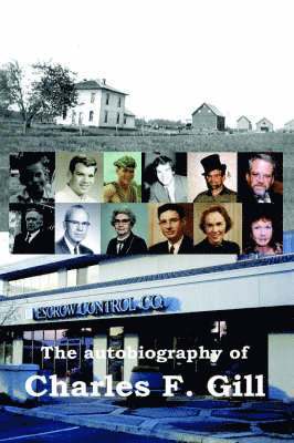 Autobiography of Charles F. Gill