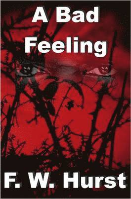 Bad Feeling