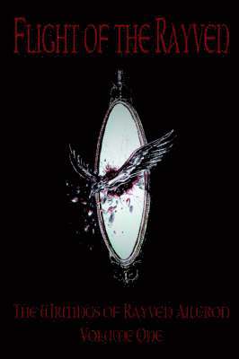 Flight Of The Rayven