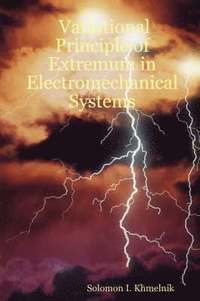 bokomslag Variational Principle of Extremum in Electromechanical Systems