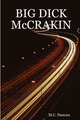 BIG DICK McCRAKIN 1