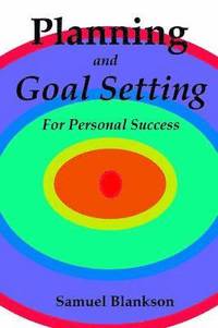 bokomslag Planning And Goal Setting For Personal Success