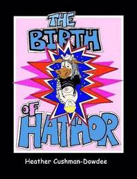 bokomslag Birth of Hathor