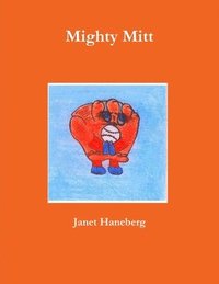 bokomslag Mighty Mitt