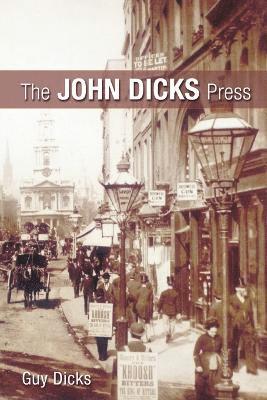 The John Dicks Press 1