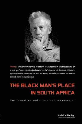 The Black Man's Place in South Africa 1