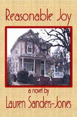 Lauren Sanders-Jones - Reasonable Joy, Häftad