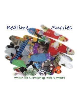 Bedtime Snories for Children, Volume One 1