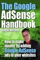 Angus I. McLeod - Google AdSense Handbook, Häftad