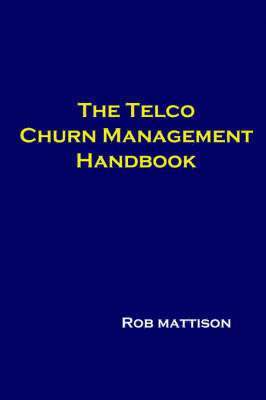bokomslag Telco Churn Management Handbook