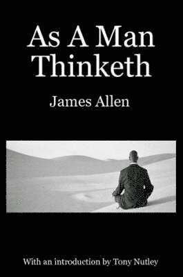 As A Man Thinketh
