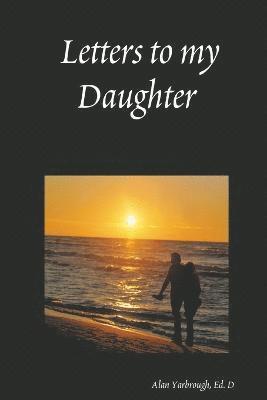Letters to My Daughter 1