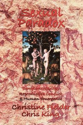 Christine Fielder, Chris King - Sexual Paradox, Häftad