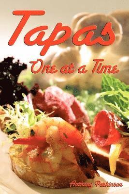 Tapas One at a Time 1