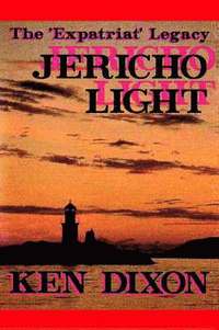 bokomslag The &quot;Expatriat&quot; Legacy - Jericho Light
