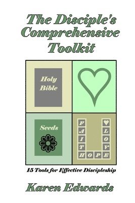 Karen Edwards - Disciple's Comprehensive Toolkit, Häftad