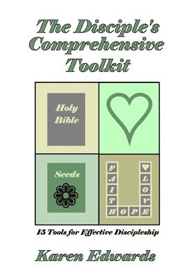 The Disciple's Comprehensive Toolkit 1