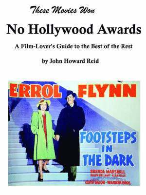 These Movies Won No Hollywood Awards 1