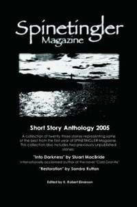 bokomslag Spinetingler Magazine Short Story Anthology 2005