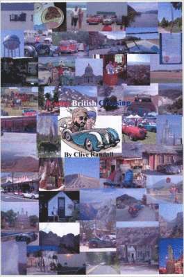 Clive Randall - Very British Crossing of the USA, Häftad