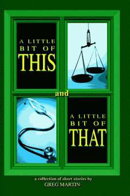 Greg Martin - Little Bit of This And A Little Bit of That, Häftad