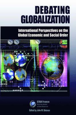 Gyan France, GYAN France, John Balonze - Debating Globalization, Häftad