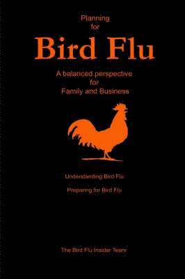 Planning for Bird Flu 1