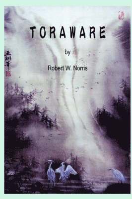 W. Norris, Robert, Robert W. Norris - Toraware, Häftad
