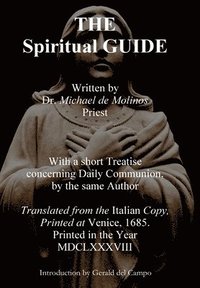 bokomslag The Spiritual Guide of Miguel Molinos