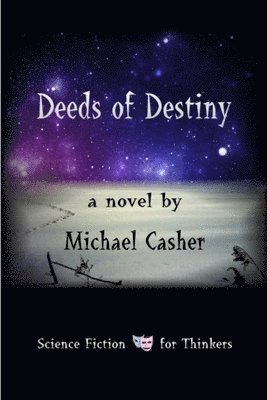 bokomslag Deeds of Destiny