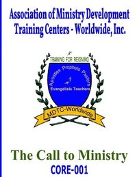 bokomslag CORE001 - The Call To Ministry