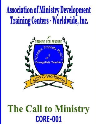 CORE001 - The Call To Ministry 1