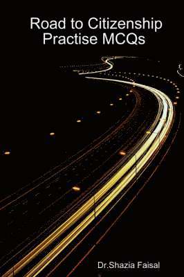 Road to Citizenship Practise MCQs