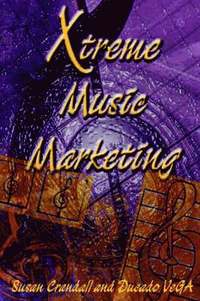 bokomslag Xtreme Music Marketing