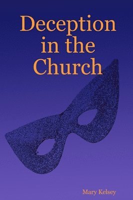 Deception in the Church 1