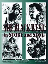 bokomslag The Black West in Story and Song