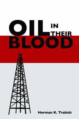 bokomslag Oil In Their Blood