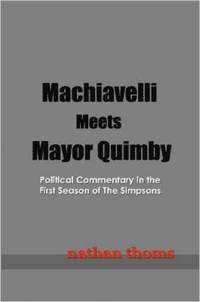 bokomslag Machiavelli Meets Mayor Quimby