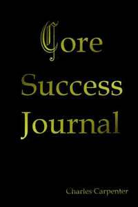 bokomslag Core Success Journal