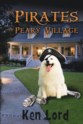 bokomslag The Pirates of Peary Village