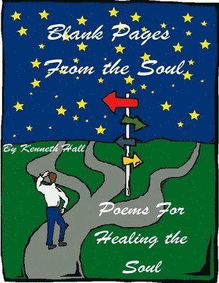 Blank Pages From the Soul: Healing the Soul 1