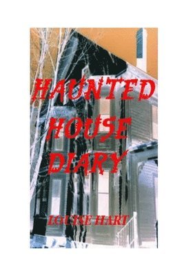 The Haunted House Diary 1