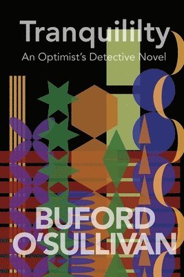 Buford O'Sullivan - Tranquility, Häftad