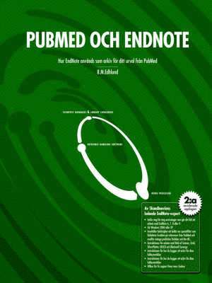 Bengt Edhlund - PubMed Och EndNote, Häftad